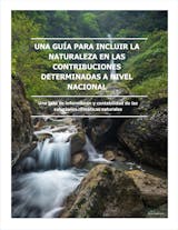 https://ciorg.imgix.net/images/default-source/publication-preview-images/guide-to-including-nature-in-ndcs_spanish-cover?&auto=compress&auto=format&fit=crop